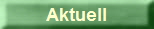 Aktuell