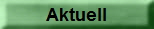 Aktuell